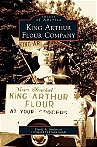 King Arthur Flour Company (Hardcover)