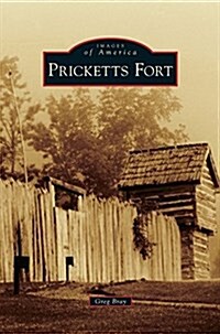 Pricketts Fort (Hardcover)