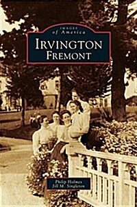 Irvington, Fremont (Hardcover)