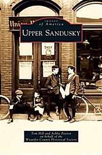 Upper Sandusky (Hardcover)