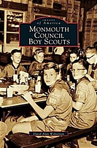 Monmouth Council Boy Scouts (Hardcover)