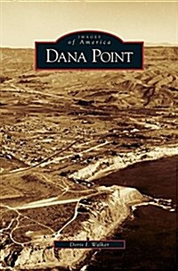 Dana Point (Hardcover)