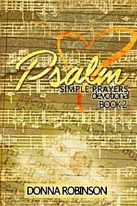 Psalm Simple Prayers Book 2 (Paperback)