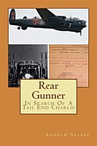 Rear Gunner (Paperback)