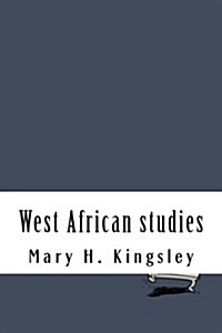 West African Studies (Paperback)