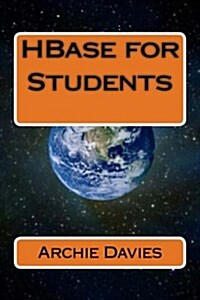 Hbase for Students (Paperback)