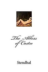 The Abbess of Castro (Paperback)