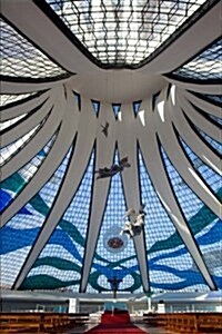 Inside the Brasilia Cathedral in Brazil Journal: 150 Page Lined Notebook/Diary (Paperback)