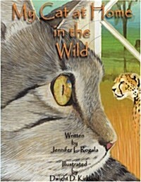 My Cat at Home in the Wild (Paperback)