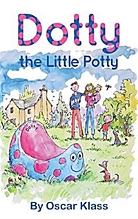 Dotty the Little Potty (Hardcover)