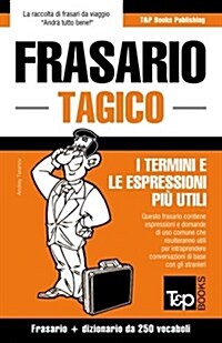 Frasario Italiano-Tagico E Mini Dizionario Da 250 Vocaboli (Paperback)