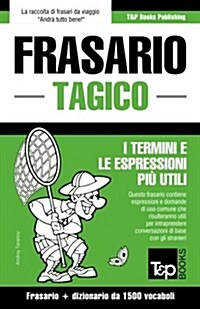 Frasario Italiano-Tagico E Dizionario Ridotto Da 1500 Vocaboli (Paperback)