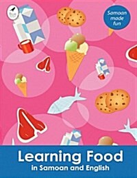 Learning Food in Samoan and English (Paperback)