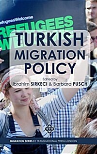 Turkish Migration Policy (Hardcover)