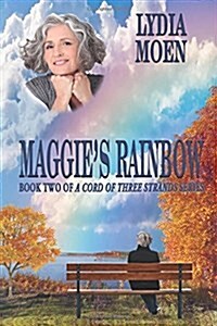 Maggies Rainbow: String of Pearls Series: Book Two (Paperback)