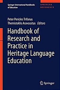 Handbook of Research and Practice in Heritage Language Education (Hardcover, 2018)