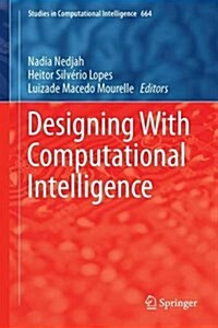 Designing with Computational Intelligence (Hardcover, 2017)