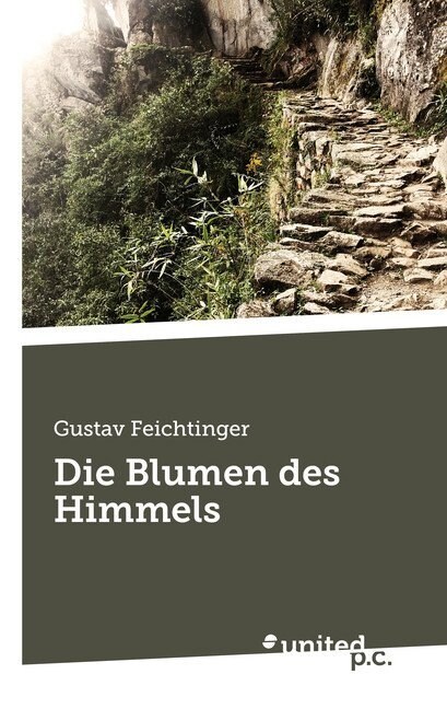 Die Blumen Des Himmels (Paperback)