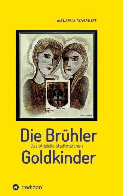 Die Bruhler Goldkinder (Paperback)