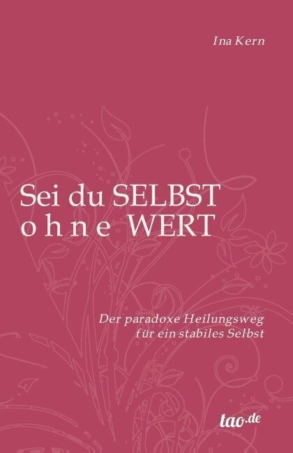 SEI Du Selbst Ohne Wert (Paperback)