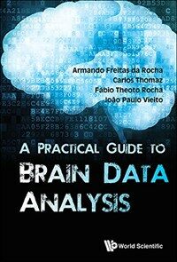 A practical guide to brain data analysis