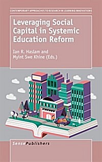 Leveraging Social Capital in Systemic Education Reform (Hardcover)