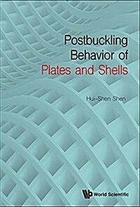 Postbuckling Behavior of Plates and Shells (Hardcover)