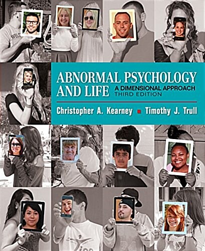 Abnormal Psychology and Life: A Dimensional Approach (Hardcover, 3)