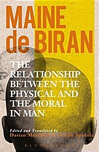 The Relationship Between the Physical and the Moral in Man (Paperback)