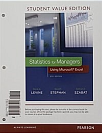 Statistics for Managers Using Microsoft Excel, Student Value Edition with Phstat [With Access Code] (Loose Leaf, 8)