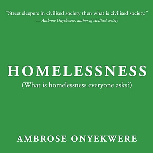 Homelessness: (What Is Homelessness Everyone Asks?) (Paperback)