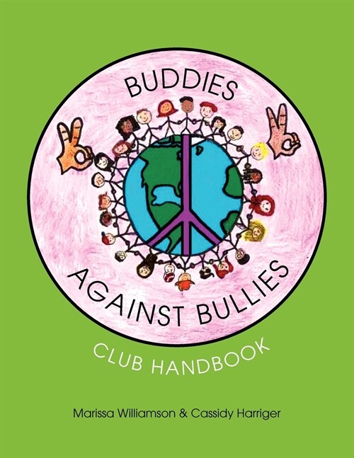 Buddies Against Bullies: Club Handbook (Paperback)