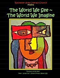 The World We See the World We Imagine (Paperback)