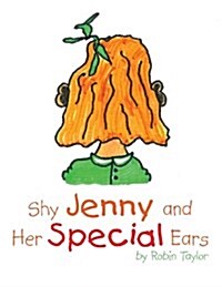 Shy Jenny and Her Special Ears (Paperback)