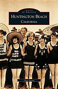 Huntington Beach, California (Hardcover)