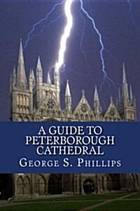 A Guide to Peterborough Cathedral (Paperback)