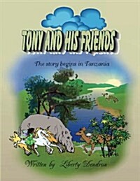 Tony and His Friends (Paperback)