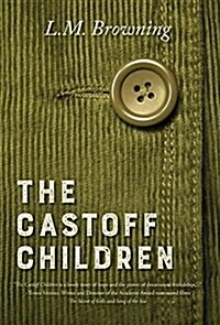 The Castoff Children (Hardcover)