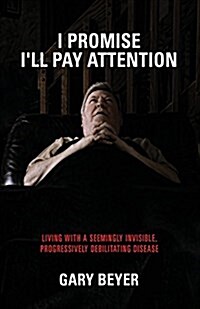 I Promise Ill Pay Attention (Paperback)