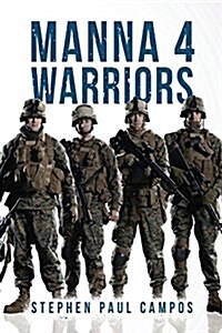 Manna 4 Warriors (Paperback)