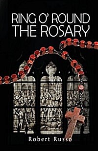 Ring O Round the Rosary (Paperback)