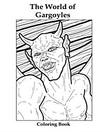 The World of Gargoyles: Coloring Book (Paperback)