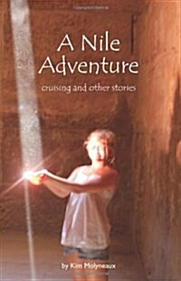 A Nile Adventure (Paperback)