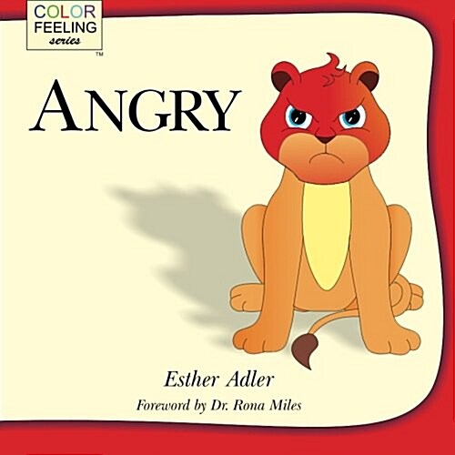 Angry: Helping Children Cope with Anger (Paperback)