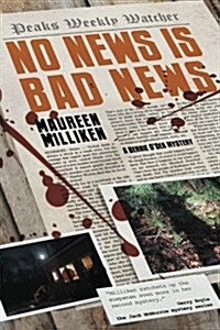 No News Is Bad News (Paperback)