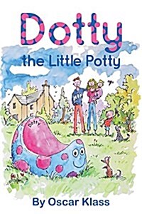 Dotty the Little Potty (Paperback)