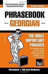 English-Georgian Phrasebook and 250-Word Mini Dictionary (Paperback)