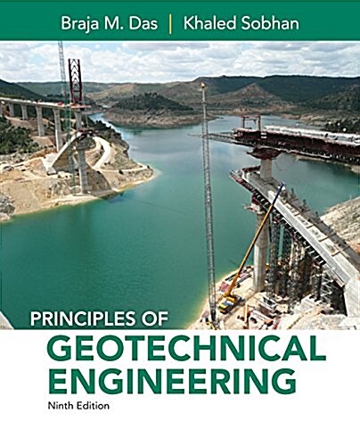 Principles of Geotechnical Engineering (Hardcover, 9)