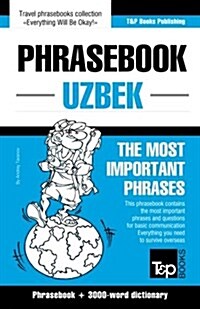 English-Uzbek Phrasebook and 3000-Word Topical Vocabulary (Paperback)