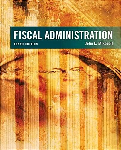 Fiscal Administration (Hardcover)